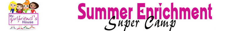 Summer Enrichment Super Camp